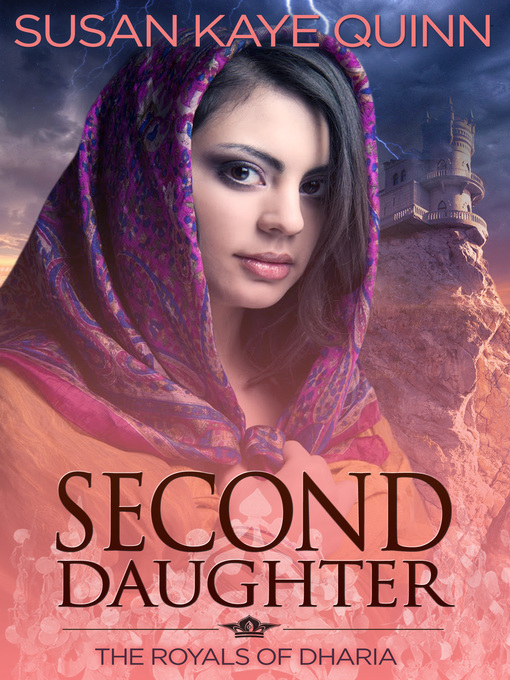 Title details for Second Daughter by Susan Kaye Quinn - Available